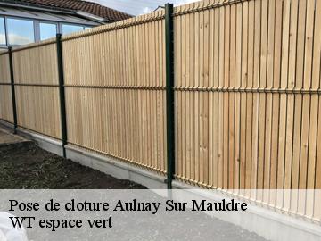 Pose de cloture  aulnay-sur-mauldre-78126 WT espace vert 