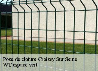 Pose de cloture  croissy-sur-seine-78290 WT espace vert 