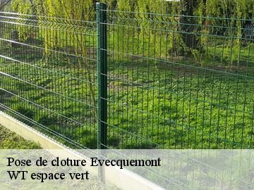 Pose de cloture  evecquemont-78740 WT espace vert 