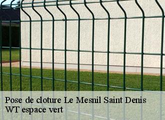 Pose de cloture  le-mesnil-saint-denis-78320 WT espace vert 